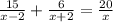 \frac{15}{x-2} + \frac{6}{x+2} = \frac{20}{x}