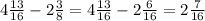 4 \frac{13}{16} - 2 \frac{3}{8} = 4 \frac{13}{16} - 2 \frac{6}{16} = 2 \frac{7}{16}