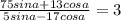 \frac{75sina+13cosa}{5sina-17cosa} =3