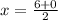 x = \frac{6 + 0}{2}