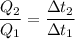 \displaystyle \frac{Q_2}{Q_1} = \frac{\Delta t_2}{\Delta t_1}