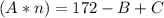 (A*n) = 172 - B + C