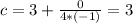 c=3+ \frac{0}{4*(-1)} =3