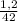 \frac{1,2}{42}