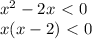 x^2-2x\ \textless \ 0 \\ x(x-2)\ \textless \ 0