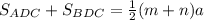 S_{ADC}+S_{BDC}=&#10;\frac{1}{2} (m+n) a