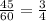 \frac{45}{60} = \frac{3}{4}