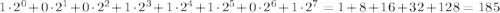 1 \cdot 2^0 + 0 \cdot 2^1 + 0\cdot 2^2 + 1 \cdot 2^3 + 1 \cdot 2^4 + 1 \cdot 2^5 + 0 \cdot 2^6 + 1 \cdot 2^7 = 1 + 8 + 16 + 32 + 128 = 185