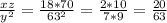 \frac{xz}{ y^{2} } =\frac{18*70}{ 63^{2} } = \frac{2*10}{7*9} = \frac{20}{63}