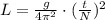 L = \frac{g}{4\pi^2}\cdot (\frac{t}{N})^2