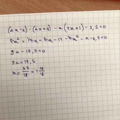 (2x - 2) \times (2x + 7) - x(4x + 1) - 3.5 = 0