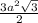 \frac{3a^2\sqrt{3}}{2}