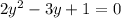 2y^2-3y+1=0