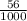 \frac{56}{1000}