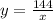 y = \frac{144}{x}