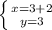 \left \{ {{x=3+2} \atop {y=3}} \right.