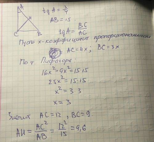 Втреугольнике abc угол c равен 90°, ch — высота, ab=15 , tga=3/4 найдите ah.