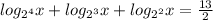 log _{2 ^{4} } x+log _{2 ^{3} }x+log _{2 ^{2} }x= \frac{13}{2}