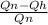 \frac{Qn-Qh}{Qn}