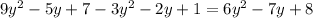 9y^2-5y+7-3y^2-2y+1=6y^2-7y+8