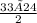 \frac{33×24}{2}