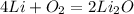 4Li+O_{2}=2Li_{2}O