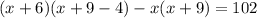 (x+6)(x+9-4)-x(x+9)=102