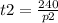 t2= \frac{240}{p2}