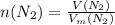 n(N _{2} )= \frac{V(N _{2} )}{V_{m} (N _{2} )}