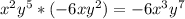 x^2y^5*(-6xy^2)=-6x^3y^7