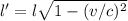 l' =l \sqrt{1 - (v/c)^2}