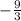 -\frac{9}{3}