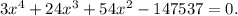 3x^4+24x^3+54x^2-147537 = 0.