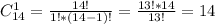 C_{14}^{1}= \frac{14!}{1!*(14-1)!} = \frac{13!*14}{13!} = 14