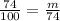 \frac{74}{100} = \frac{m}{74}