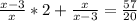 \frac{x-3}{x} *2+ \frac{x}{x-3} = \frac{57}{20}