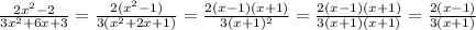 \frac{2 x^{2} -2}{3 x^{2} +6x+3} = \frac{2( x^{2} -1)}{3( x^{2} +2x+1)} = \frac{2(x-1)(x+1)}{3( x+1)^{2} } = \frac{2(x-1)(x+1)}{3(x+1)(x+1)} = \frac{2(x-1)}{3(x+1)}