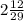 2 \frac{12}{29}