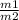 \frac{m1}{m2}