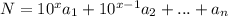 N=10^xa_{1}+10^{x-1}a_{2}+...+a_{n}