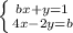 \left \{ {{bx+y=1} \atop {4x-2y=b}} \right.