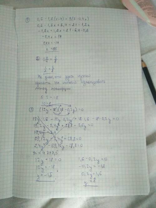 3.найдите корень уравнения: 1)0,6-1,6(x-4)=3(7-0,4x) 2)-2/-4=5/8 4.в двух грузовых вагонах было поро