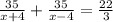 \frac{35}{x+4} + \frac{35}{x-4} = \frac{22}{3}