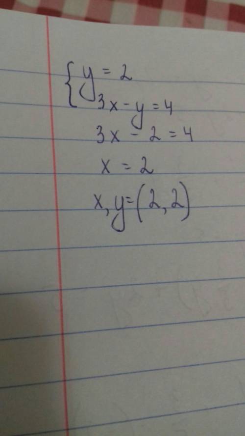 Решите графически систему уравнений: а) y=2; 3x-y=4 б) x+y=0; 2x+y=-3