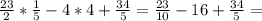 \frac{23}{2}*\frac{1}{5}-4*4+\frac{34}{5}=\frac{23}{10}-16+\frac{34}{5}=