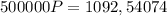 500000P = 1092,54074