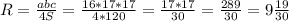 R = \frac{abc}{4S} = \frac{16*17*17}{4*120} = \frac{17*17}{30} = \frac{289}{30} =9 \frac{19}{30}