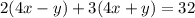 2(4x-y)+3(4x+y)=32