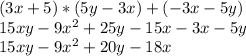 (3x+5)*(5y-3x)+(-3x-5y)&#10;\\15xy-9x^2+25y-15x-3x-5y&#10;\\15xy-9x^2+20y-18x