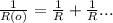 \frac{1}{R(o)} = \frac{1}{R} + \frac{1}{R}...